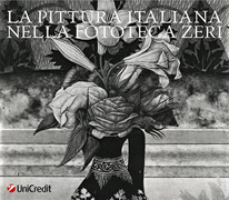 LA PITTURA ITALIANA NELLA FOTOTECA ZERI